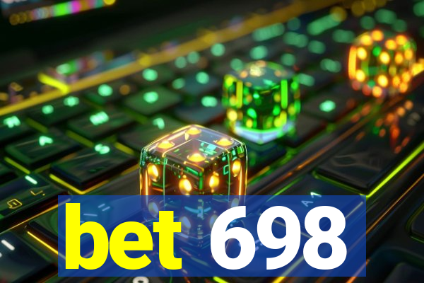 bet 698